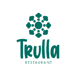 TRULLA RESTAURANT CORP