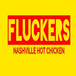 Fluckers Nashville Hot Chicken