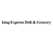 King Express Deli & Grocery