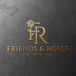 Friends and Roses