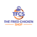 The Fried Chicken Shop