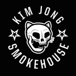 Kim Jong Smokehouse