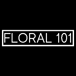 FLORAL 101-