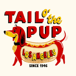 Tail o' the Pup