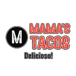 MAMAS TACOS LLC