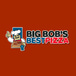 Big Bob's Best Pizza