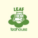 Leaf Teahouse