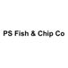 PS Fish & Chip Co