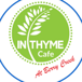 In Thyme Cafe at Berry Creek