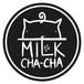 Milk Cha-Cha