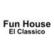 Fun House El Classico