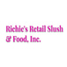Richie's Retail Slush & Food, Inc.