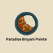 Paradise Biryani Pointe