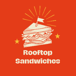 Rooftop Sandwiches