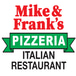 Mike and Franks Pizzeria Italian Restaurant