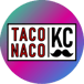 TACO NACO KC