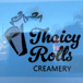 Thaicy Rolls Creamery