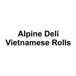 Alpine Deli Vietnamese Rolls