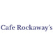 Cafe Rockaway’s