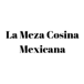 La Meza Cosina Mexicana