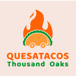 Quesa Tacos Thousand Oaks