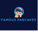 FAMOUS PANCAKES