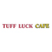 tuff luck cafe