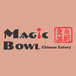 Magic Bowl Chinese Eatery