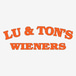 Lu And Ton's Wieners