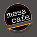 Mesa Cafe