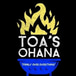 Toa's Ohana Hawaiian Restaurant