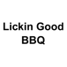 Lickin Good BBQ