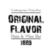 ORIGINAL FLAVOR 1889