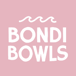 Bondi Bowls