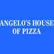 Angelo's House of Pizza