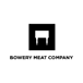 Bowery Meat Company