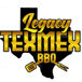 Legacy Texmex Bbq