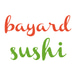 Bayard Sushi