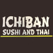 Ichiban Sushi and Thai