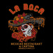 La Boca Mexican Restaurant & Cantina