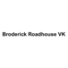 Broderick Roadhouse VK