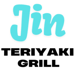 Jin Teriyaki & Grill