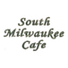 South Milwaukee Café