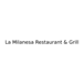 La Milanesa Restaurant and Grill