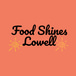 Food Shines Lowell