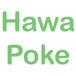 Hawa Poke