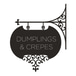 Dumplings & Crepes