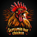 SCREAMIN HOT CHICKEN