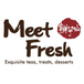 Meet fresh