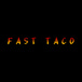 Fast Taco #6